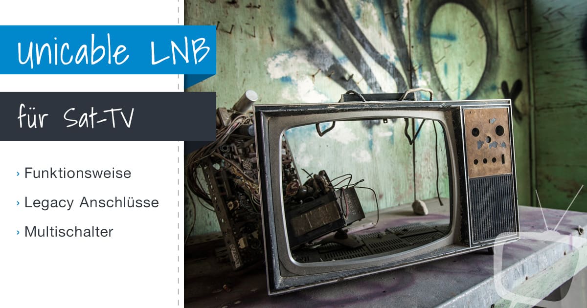 Einkabel/ Unicable LNBs: Mehrere Receiver – ein Kabel